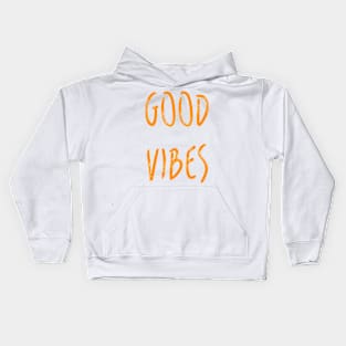 Good Vibes Kids Hoodie